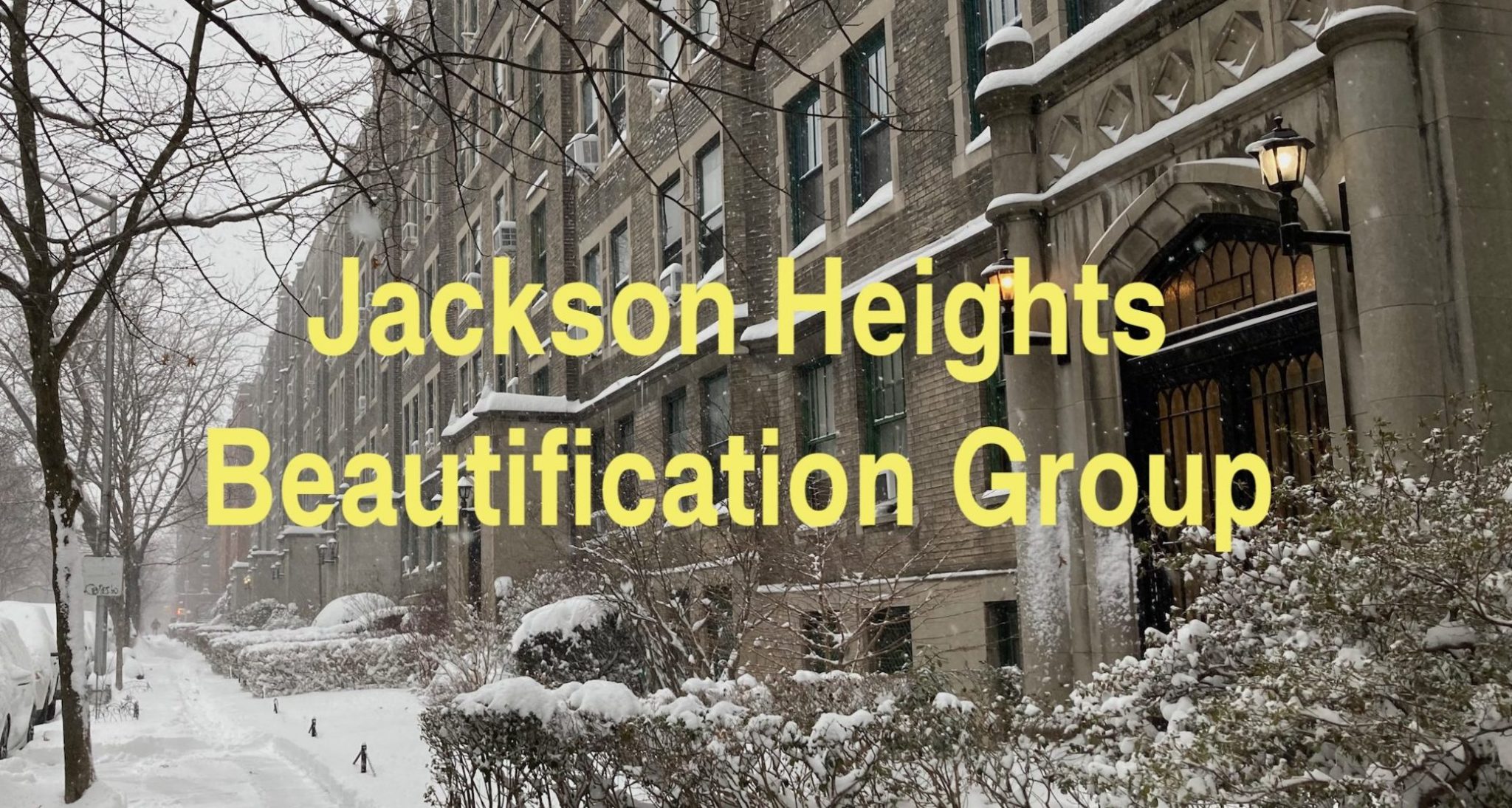 Historic Jackson Heights Jackson Heights Beautification Group.